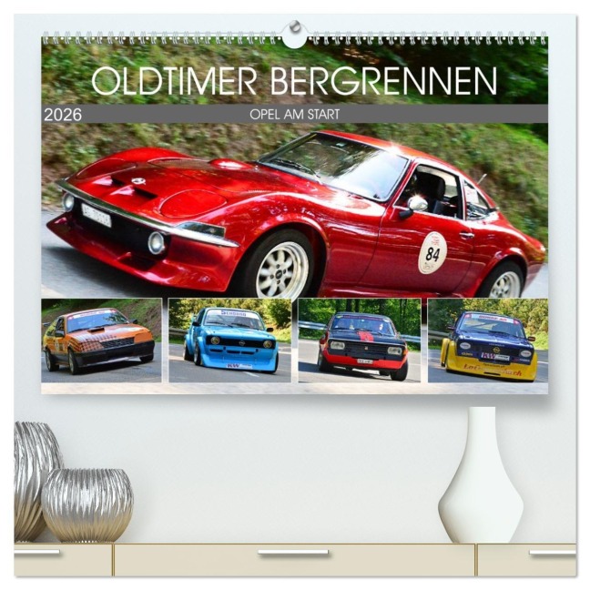 OLDTIMER BERGRENNEN - OPEL AM START (hochwertiger Premium Wandkalender 2026 DIN A2 quer), Kunstdruck in Hochglanz - Ingo Laue
