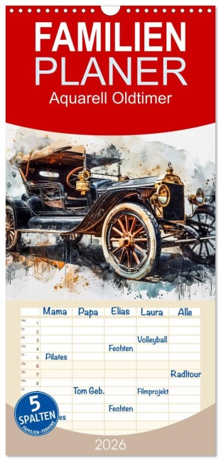 Familienplaner 2026 - Aquarell Oldtimer mit 5 Spalten (Wandkalender, 21 x 45 cm) CALVENDO - Steffen Gierok-Latniak