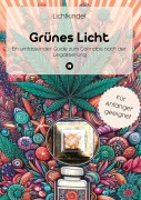 Cover-Bild zum Titel 'Grünes Licht' von 'Lichtkindel'