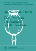 Cover-Bild zum Titel 'Zum Problem der Aspiration bei der Narkose' von 'G. Sehhati-Chafai'