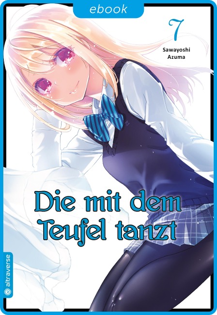 Die mit dem Teufel tanzt 07 - Sawayoshi Azuma