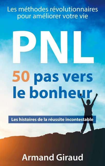 50 pas vers le bonheur - Armand Giraud