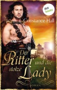 Cover-Bild zum Titel 'Der Ritter und die stolze Lady' von 'Constance Hall'