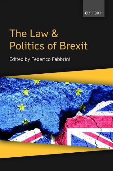 The Law & Politics of Brexit - 