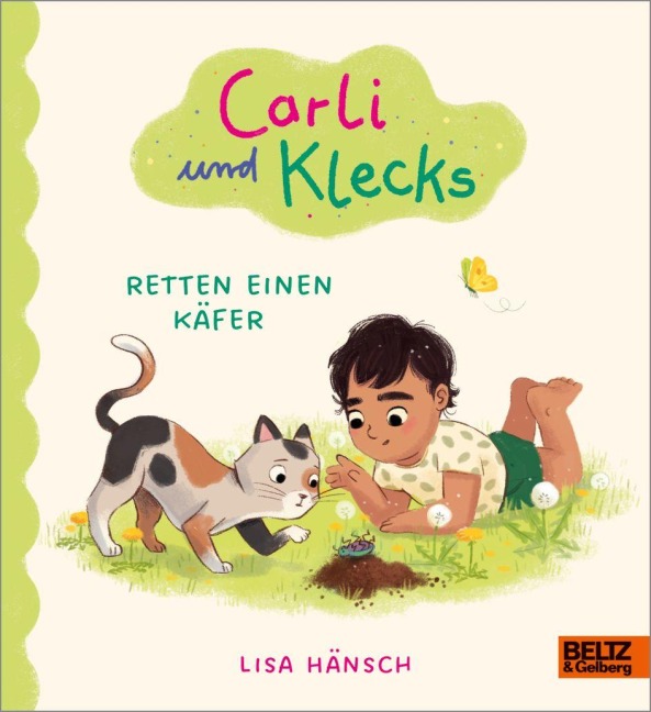 Carli und Klecks retten einen Käfer - Lisa Hänsch Carli und Klecks retten einen Käfer - Lisa Hänsch