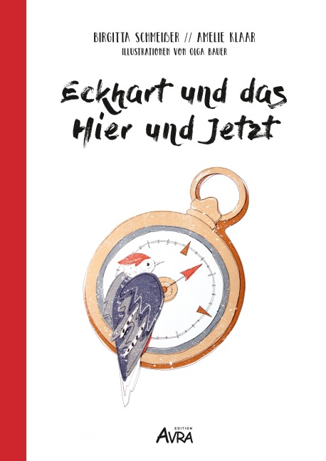 Eckhart und das Hier und Jetzt - Brigitta Schmeißer, Amelie Klaar