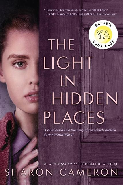 The Light in Hidden Places - Sharon Cameron