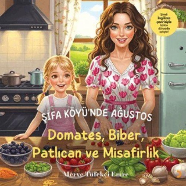 Sifa Köyünde Agustos - Merve Tüfekci Emre