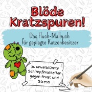 Cover-Bild zum Titel 'Blöde Kratzspuren!' von 'Lena Krause'