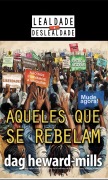 Cover-Bild zum Titel 'Aqueles que se rebelam' von 'Dag Heward-Mills'