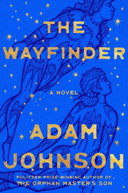 The Wayfinder - Adam Johnson