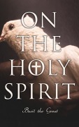 Cover-Bild zum Titel 'On the Holy Spirit' von 'Basil The Great'