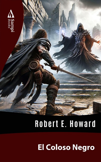 El Coloso Negro - Robert E. Howard