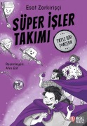 Cover-Bild zum Titel 'Süper Isler Takimi - Tatli Bir Macera' von 'Esat Zorkirisci'