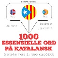 Cover-Bild zum Titel '1000 essensielle ord på katalansk' von 'Jm Gardner'