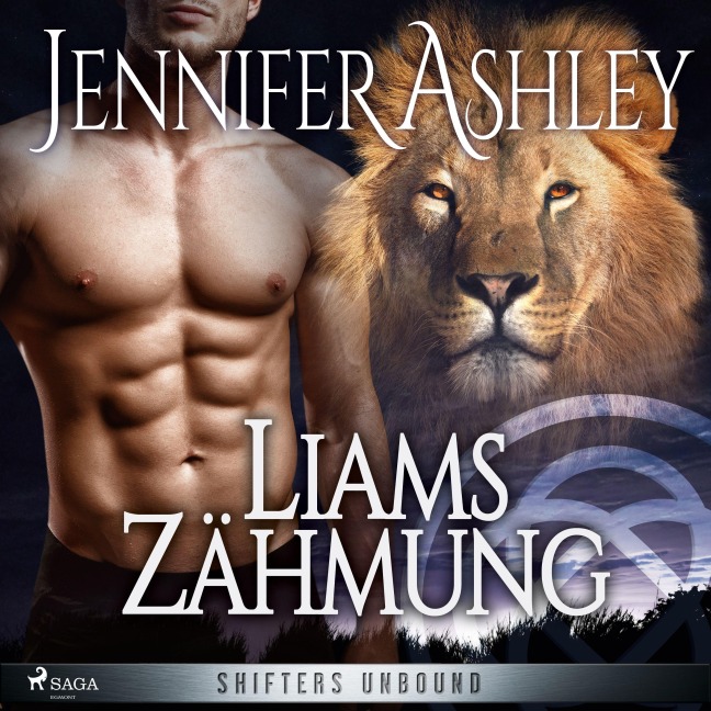 Liams Zähmung ¿ Shifters Unbound 1 - Jennifer Ashley