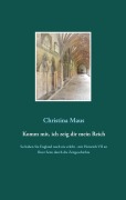 Cover-Bild zum Titel 'Komm mit, ich zeig dir mein Reich' von 'Christina Maus'