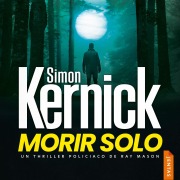 Cover-Bild zum Titel 'Morir solo' von 'Simon Kernick'