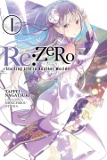 Cover-Bild zum Titel 'RE: Zero -Starting Life in Another World-, Vol. 1 (Light Novel)' von 'Tappei Nagatsuki'