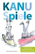 Kanuspiele - für Kajak und Kanadier - Dieter Singer, Klaus Mumm