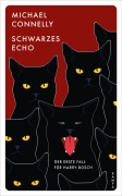Cover-Bild zum Titel 'Schwarzes Echo' von 'Michael Connelly'