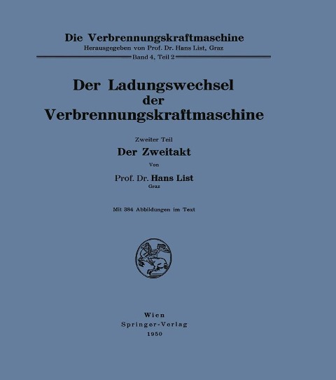 Der Ladungswechsel der Verbrennungskraftmaschine - Hans List