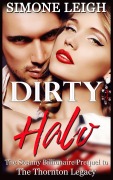 Cover-Bild zum Titel 'Dirty Halo (The Thornton Legacy, #0)' von 'Simone Leigh'