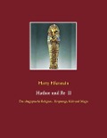 Cover-Bild zum Titel 'Hathor und Re II' von 'Harry Eilenstein'