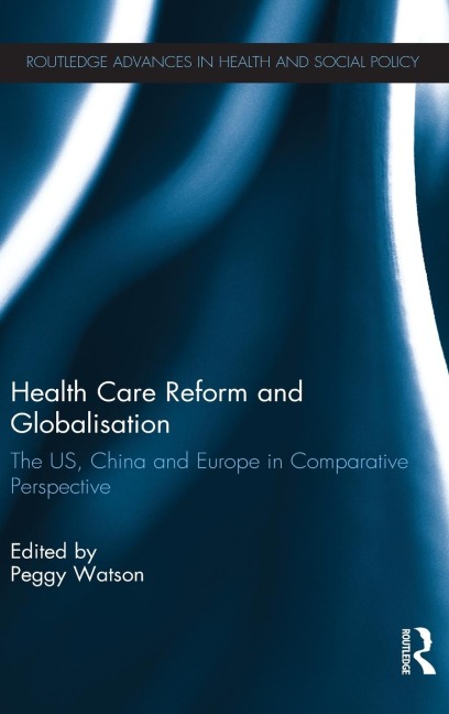 Health Care Reform and Globalisation - 