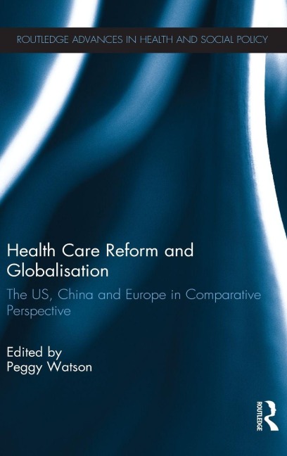 Health Care Reform and Globalisation - 