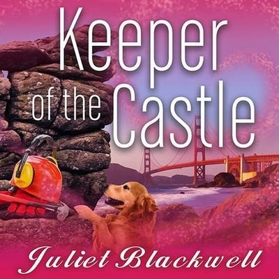 Keeper of the Castle - Juliet Blackwell