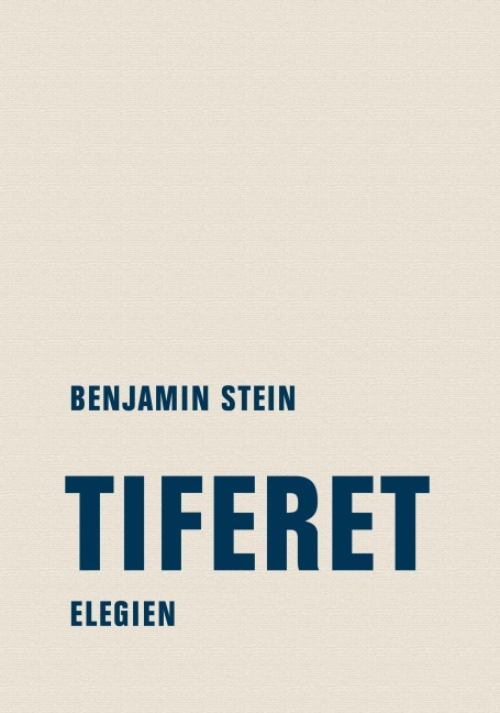Tiferet - Benjamin Stein