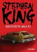 Cover-Bild zum Titel 'Raststätte Mile 81' von 'Stephen King'