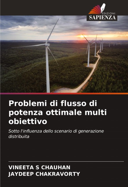 Problemi di flusso di potenza ottimale multi obiettivo - Vineeta S Chauhan, Jaydeep Chakravorty