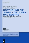 Cover-Bild zum Titel 'Goethe und die Juden - die Juden und Goethe' von ''