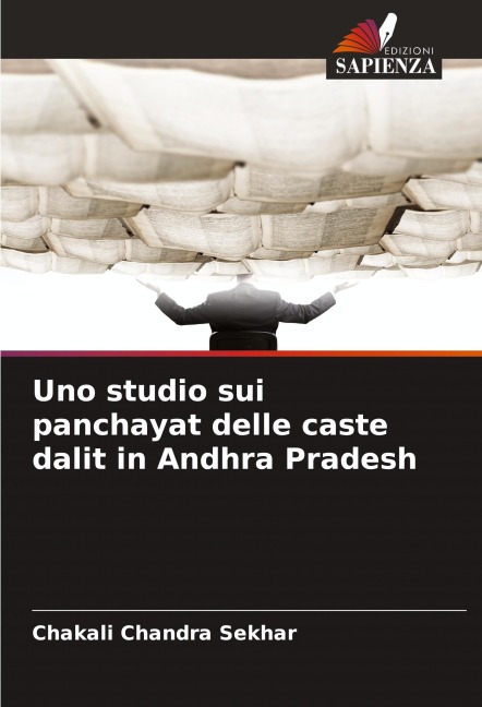 Uno studio sui panchayat delle caste dalit in Andhra Pradesh - Chakali Chandra Sekhar