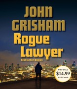Cover-Bild zum Titel 'Rogue Lawyer' von 'John Grisham'