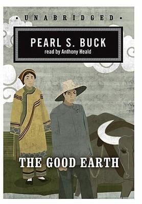The Good Earth - Pearl S Buck