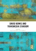 Cover-Bild zum Titel 'David Bowie and Transmedia Stardom' von ''