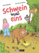 Cover-Bild zum Titel 'Schweinmaleins' von 'Bettina Schaefer, Lara Swiontek'