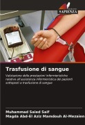 Cover-Bild zum Titel 'Trasfusione di sangue' von 'Muhammad Saied Saif, Magda Abd-El Aziz Mamdouh Al-Mezaien'