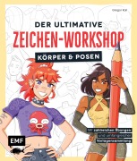 Cover-Bild zum Titel 'Der ultimative Zeichen-Workshop - Körper und Posen' von 'Gregor Kari'