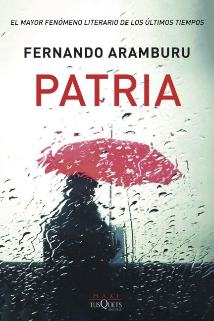 Patria - Fernando Aramburu