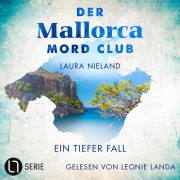 Cover-Bild zum Titel 'Ein tiefer Fall - Der Mallorca Mord Club, Folge 3' von 'Laura Nieland'