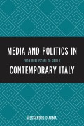 Cover-Bild zum Titel 'Media and Politics in Contemporary Italy' von 'Alessandro D'Arma'