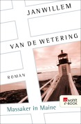Cover-Bild zum Titel 'Massaker in Maine' von 'Janwillem Van De Wetering'