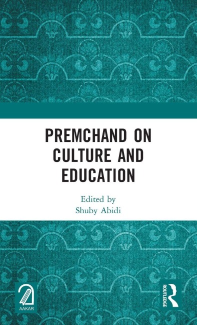 Premchand on Culture and Education - 