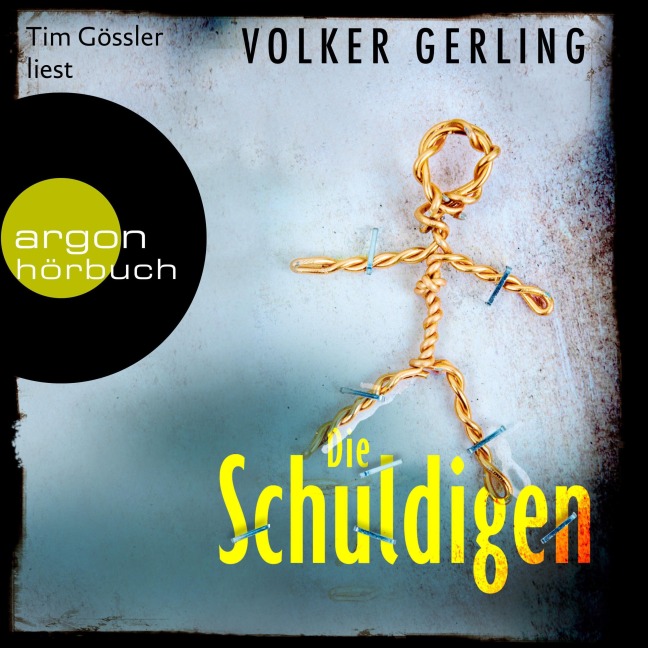 Die Schuldigen - Volker Gerling