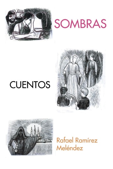 Sombras - Rafael Ramírez Meléndez