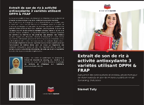 Extrait de son de riz à activité antioxydante 3 variétés utilisant DPPH & FRAP - Slamet Tuty